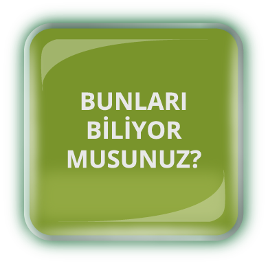 Bunları Biliyor Musunuz